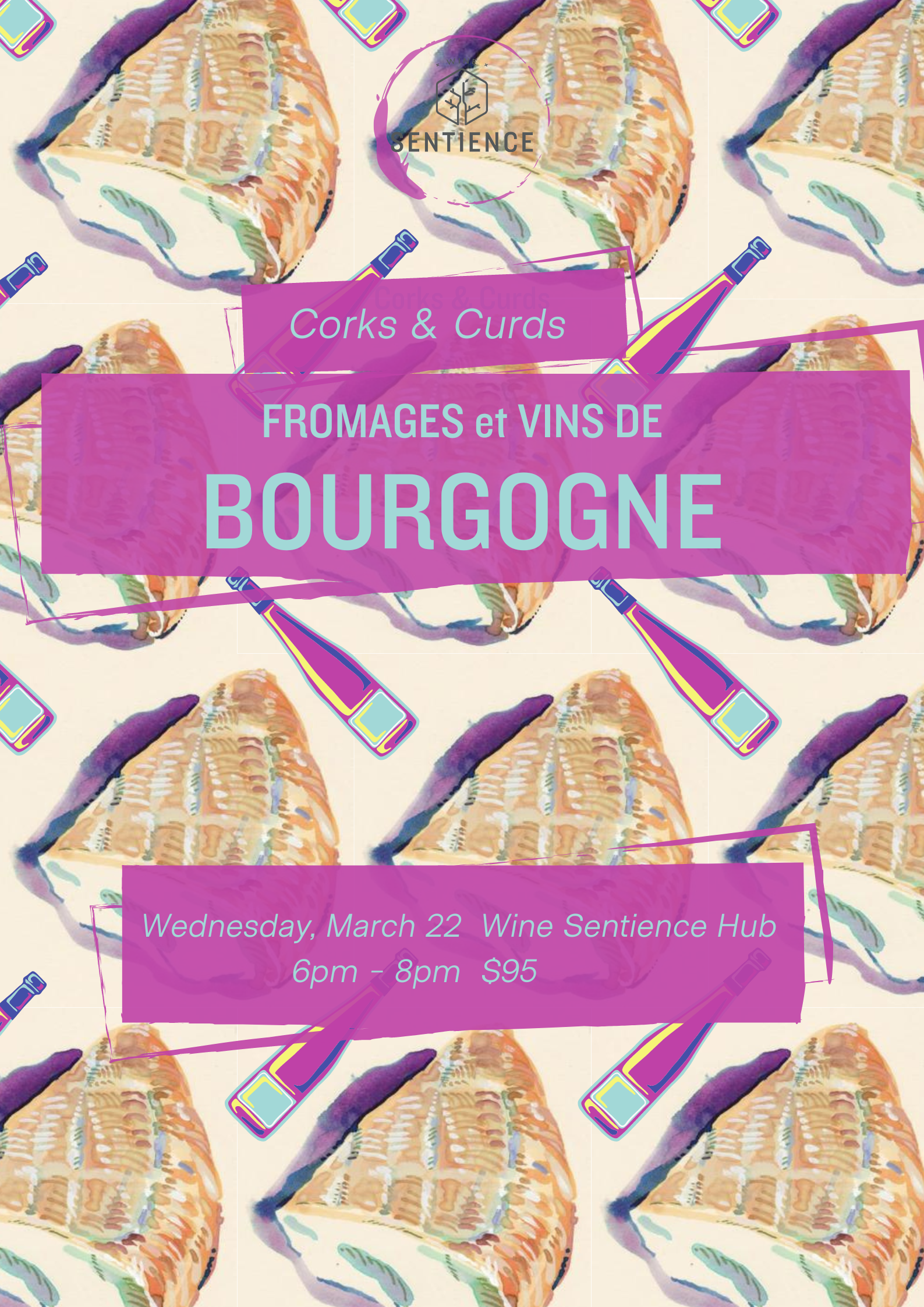 Corks & Curds: Fromages et Vins de Bourgogne
